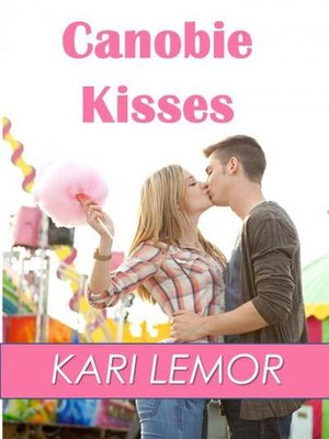 cover image of Canobie Kisses